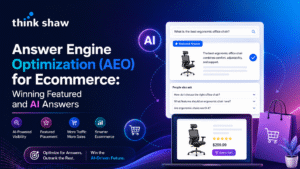 Answer Engine Optimization (AEO) for Ecommerce