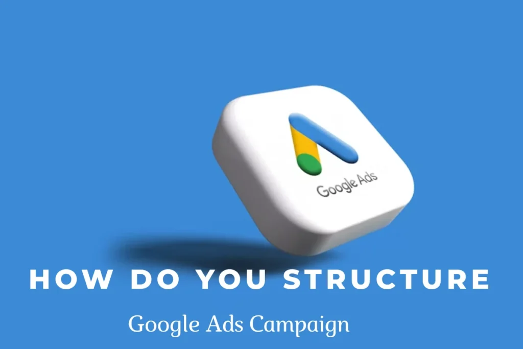 Google Ads Campaign