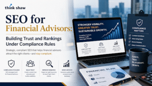 SEO for Financial Advisors