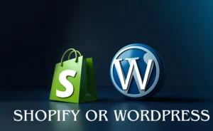 Shopify or WordPress